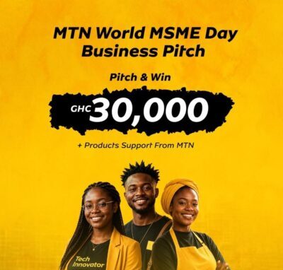 Pitch and Pocket GHC 30,000: MTN Throws Open Its World MSME Day Challenge to Ghana’s Hustlers