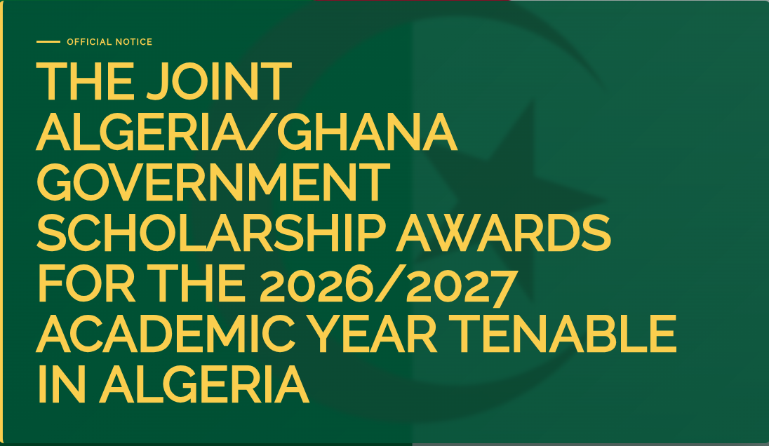 Ghana-Algeria Government Scholarships Open for 2026/2027 Academic Year
